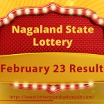Lottery Sambad Result 23-02-2024